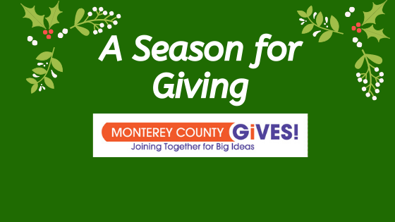 A Season for Giving: Monterey County Gives!